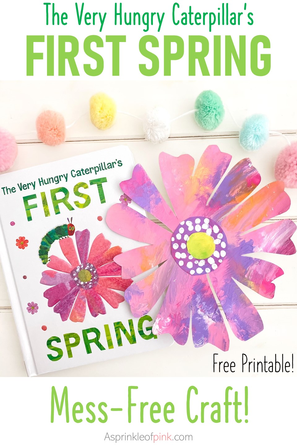 The Very Hungry Caterpillar's First Spring Craft